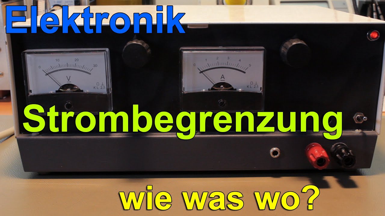 Elektronik Basics: Netzteil, was macht denn die Strombegrenzung?