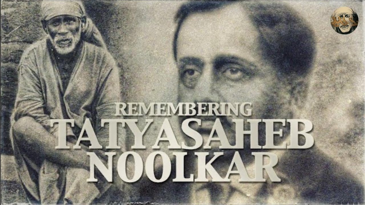 Remembering Tatyasaheb Noolkar | Attainment of Moksha in Three Years | New Series!