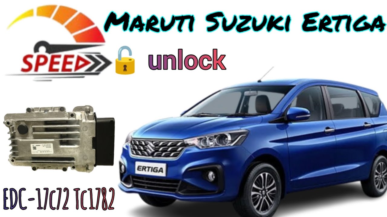 MARUTI SUZUKI ERTIGA ZDI 2019 SPEED UNLOCK 🔓 EDC-17C72 /TC1782 ECU READ-WRITE KTM BANCH, PCM FLASH