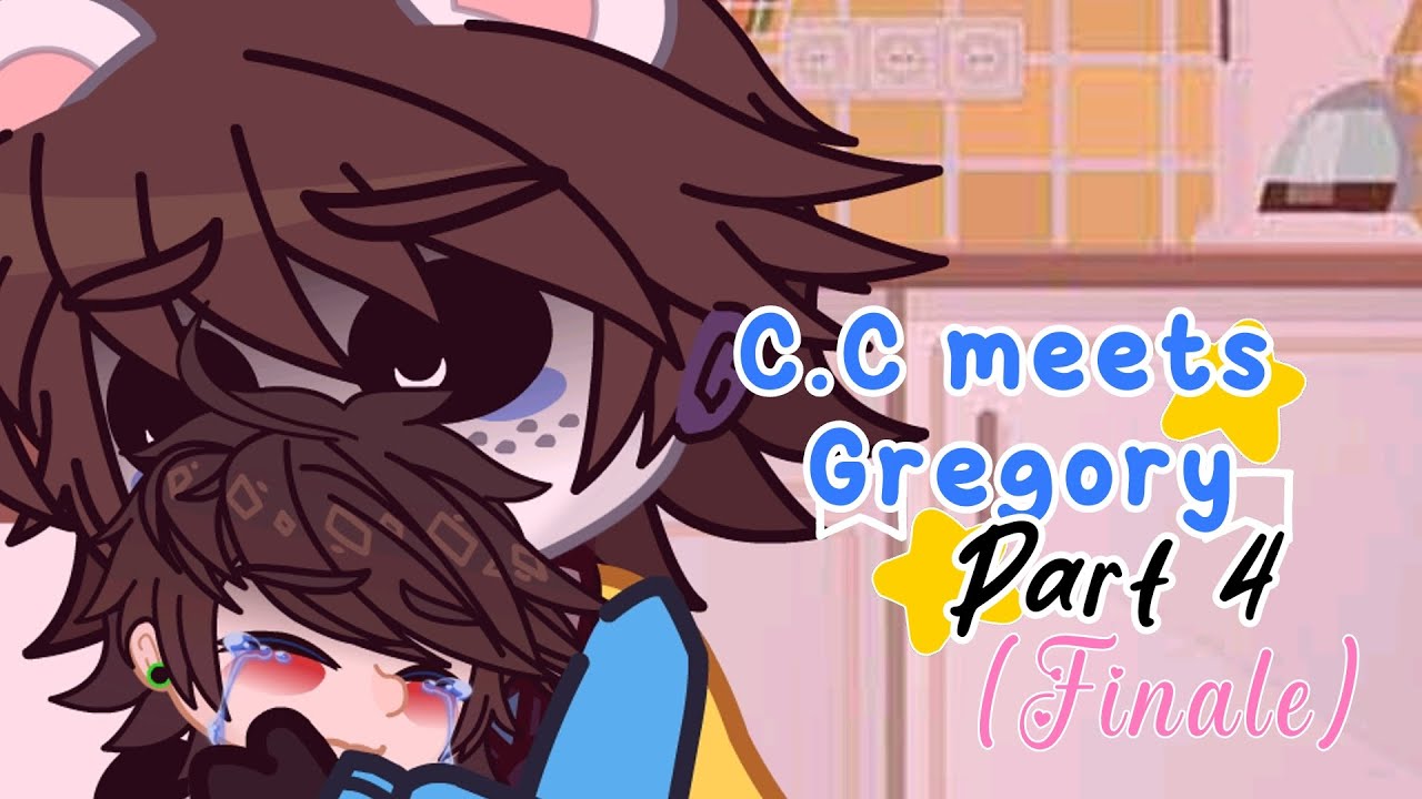🐻🌧️🍕 Gregory meets CC / BV Finale || FNAF Gacha 🍕🌧️🐻