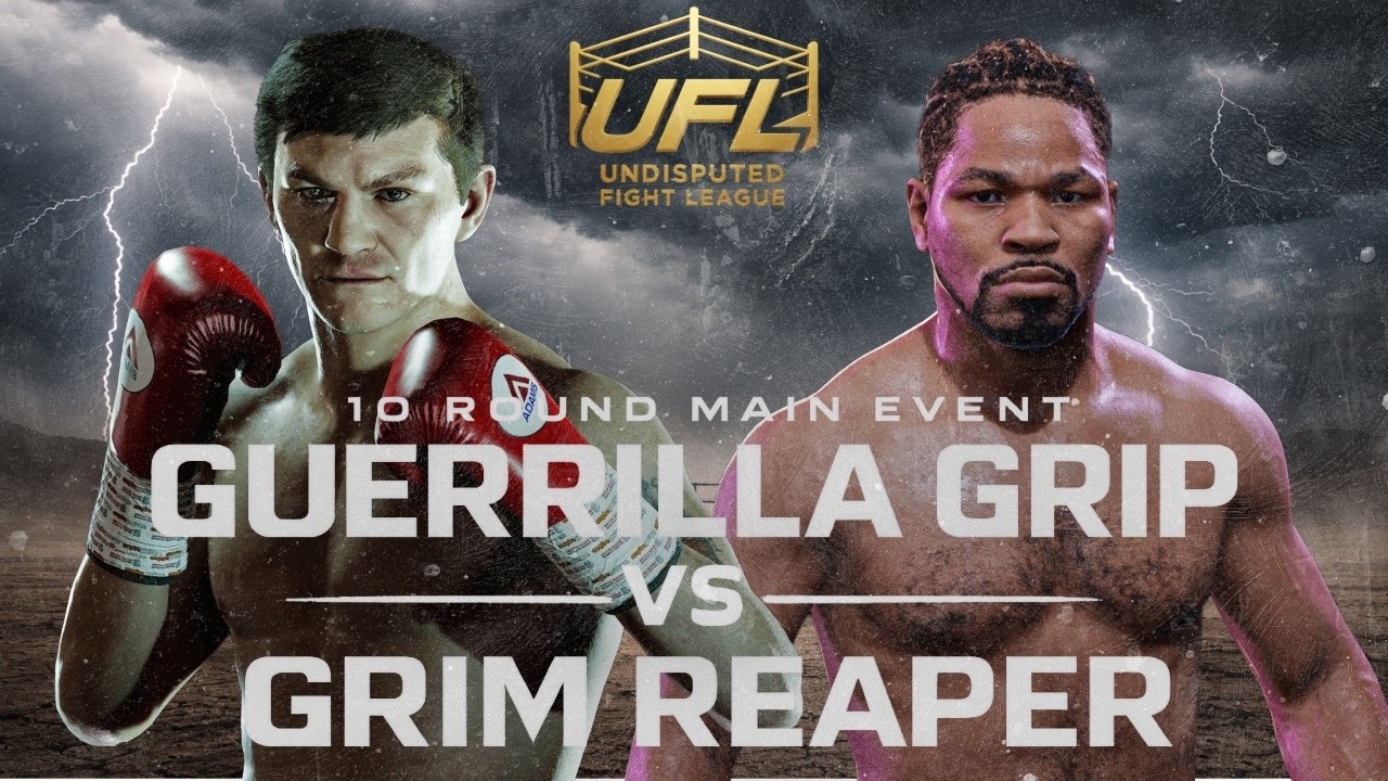 UFL: GUERRILLA GRIP vs GRIM REAPER *PART 1* (Undisputed Boxing)