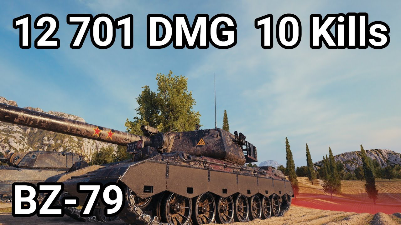 BZ-79 - 12 701 damage / 10 kill / 2 630 blocked