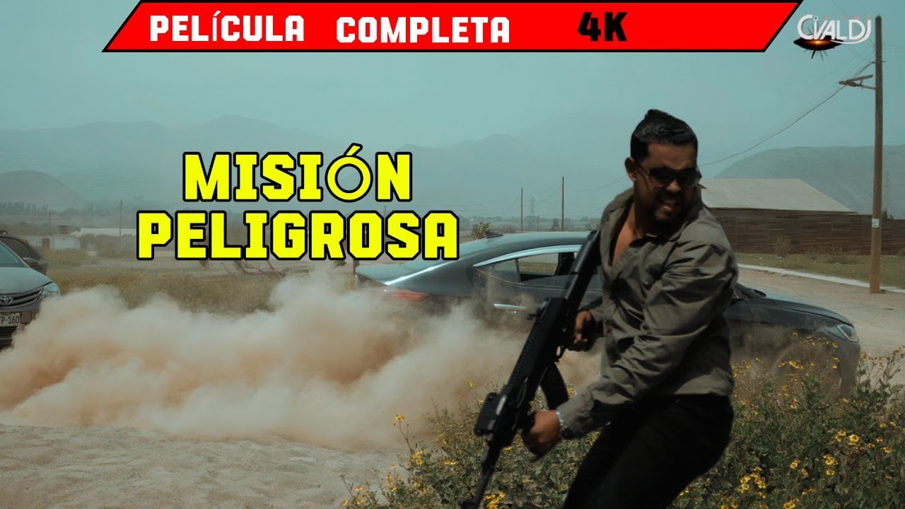 MISIÓN PELIGROSA  -PELÍCULA COMPLETA