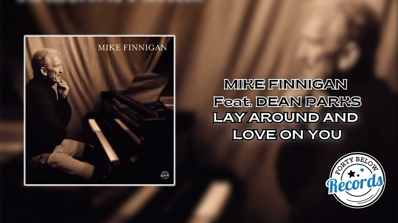 Mike Finnigan feat. Dean Parks 