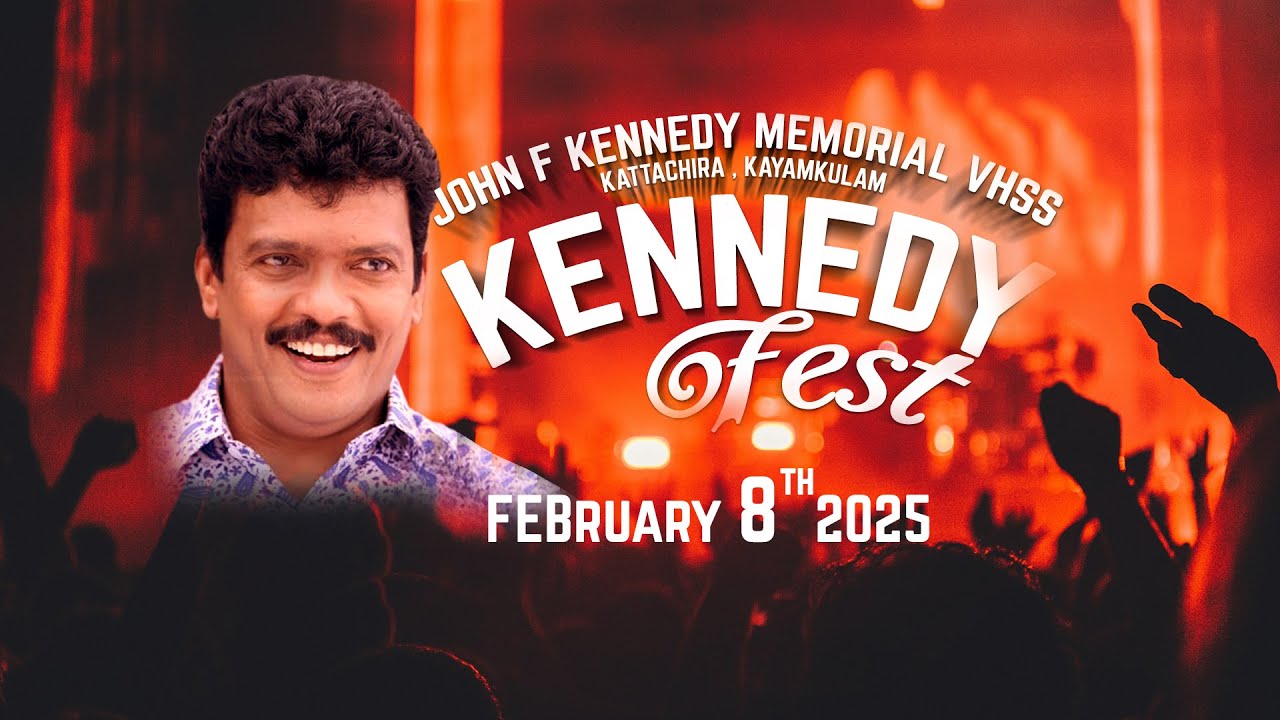 KENNEDY FEST - 2025 | JOHN F KENNEDY MEMORIAL VHSS KATTACHIRA KAYAMKULAM