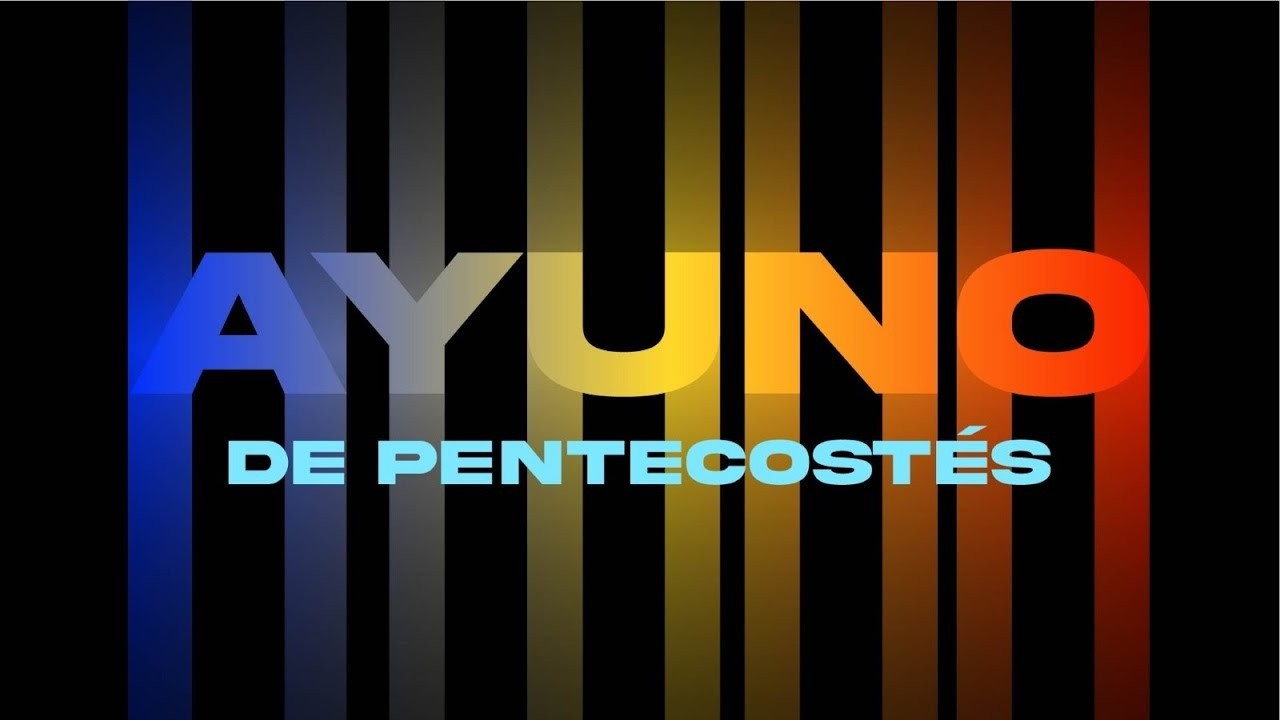 Ayuno de Pentecostés - Min. Marcos Flores - Iglesia Full Glory