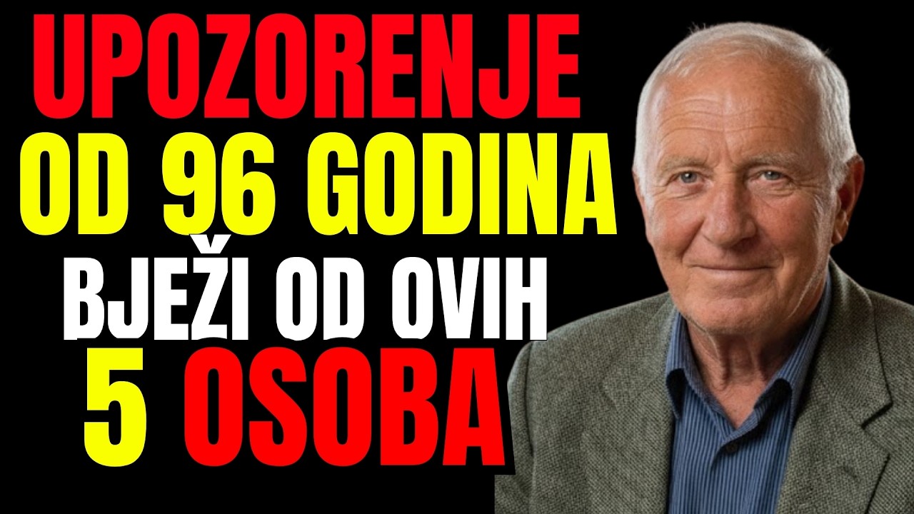 Imam 96 godina, pet najopasnijih ljudi koje ćete sresti (izbjegavajte ih pod svaku cijenu)