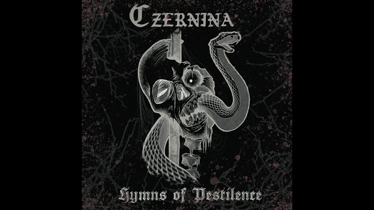 Czernina - Hymns of Pestilence (Full Promo) [2020]