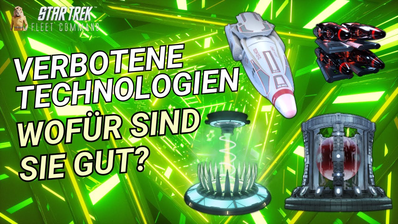 Was ist Verbotene Technologie? | Wie spielt man Star Trek Fleet Command? | Outside Views STFC