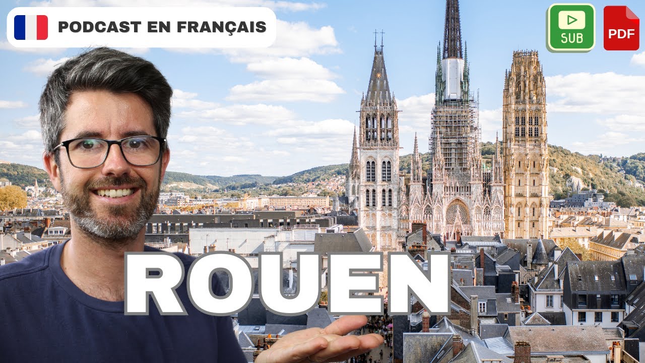 La ville de Rouen et sa riche histoire | best places to visit in france