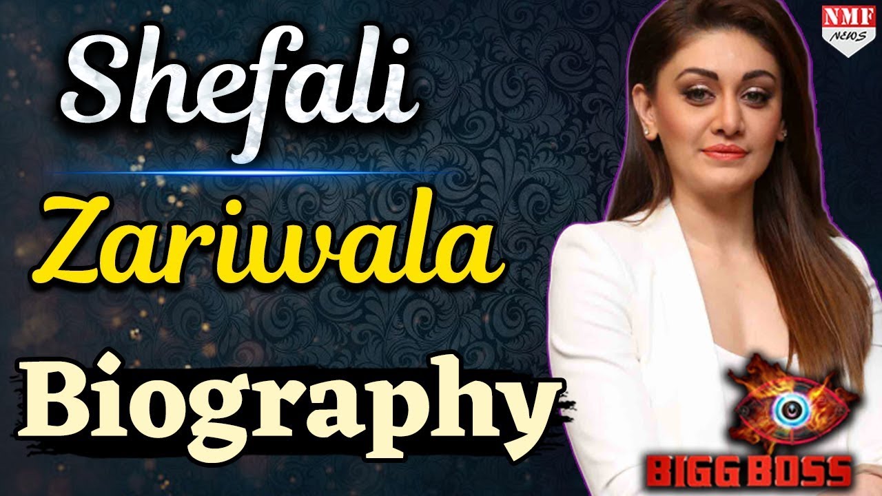 Shefali Zariwala Biography | Bigg Boss 13 | Salman Khan | NMF News