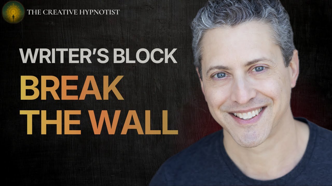 Writer’s Block Activation | Break the Wall and Let Creativity Flow
