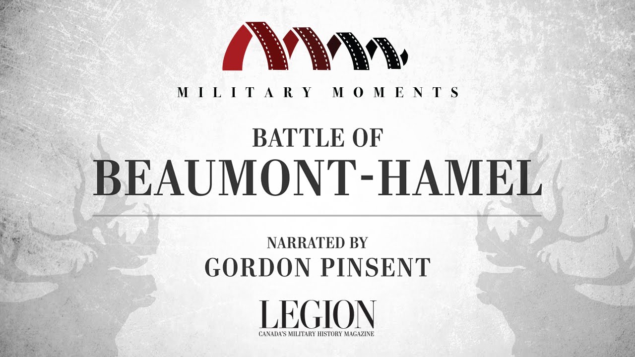 Military Moments: Battle of Beaumont-Hamel | Narrated by Gordon Pinsent