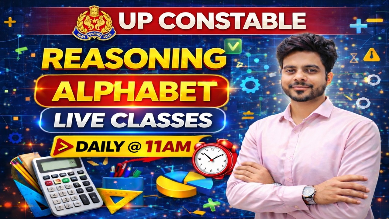 UP Constable 2026 Reasoning | Alphabet अध्याय | UP Police Constable परीक्षा की तैयारी |