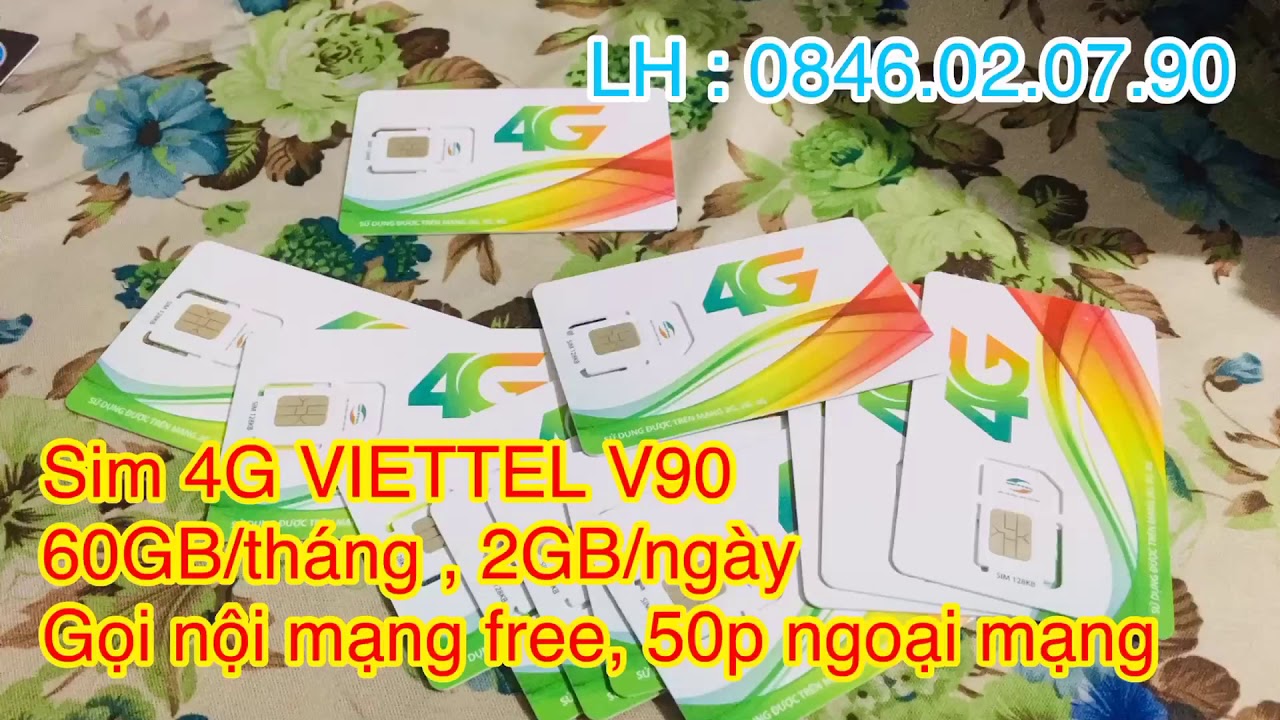 B&aacute;n sim 4G Viettel V90 tại B&igrave;nh Dương l 60GB/th&aacute;ng l 0846.02.07.90 Zalo