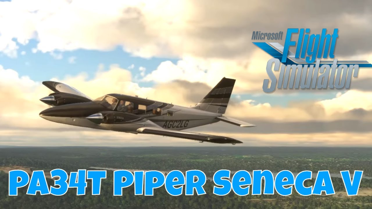 Carenado PA34T Piper Seneca V Review |Microsoft Flight Sim 2020| Feat:Tweed New Haven Airport Addon
