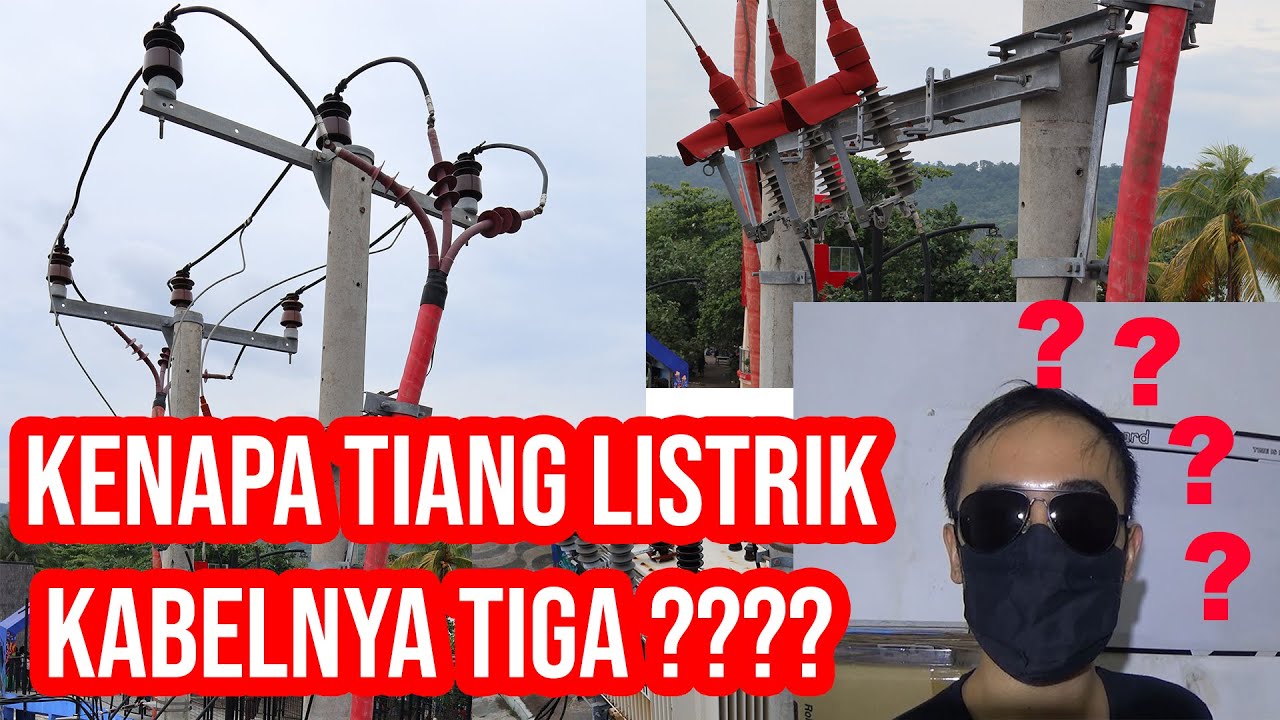 APA ITU 3 FASA / 3 PHASE, KENAPA TIANG LISTRIK KABELNYA 3 ??