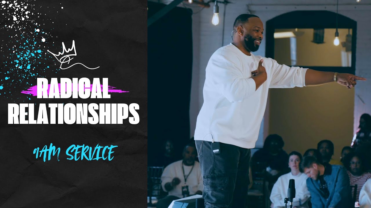 Radical Relationships Pt.1: Your Foundation in God - Brandon Gatson | Christ Culture Church 9AM