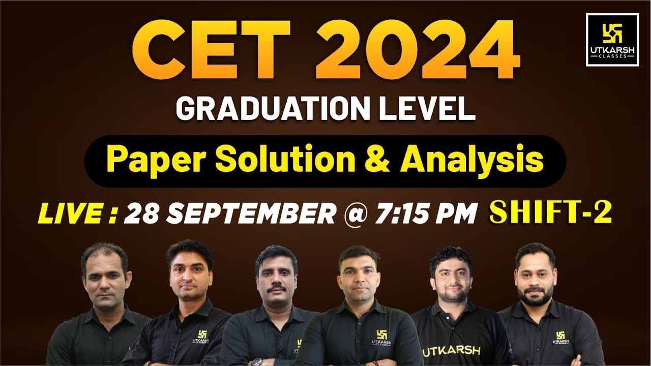 Rajasthan Cet Paper Solution 2024 | CET Paper Solution & Analysis (28 Sep) Shift 2| Utkarsh Classes