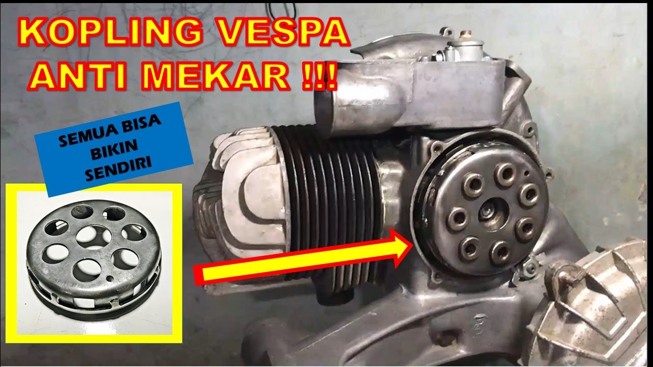 Kopling vespa kuat dan anti mekar