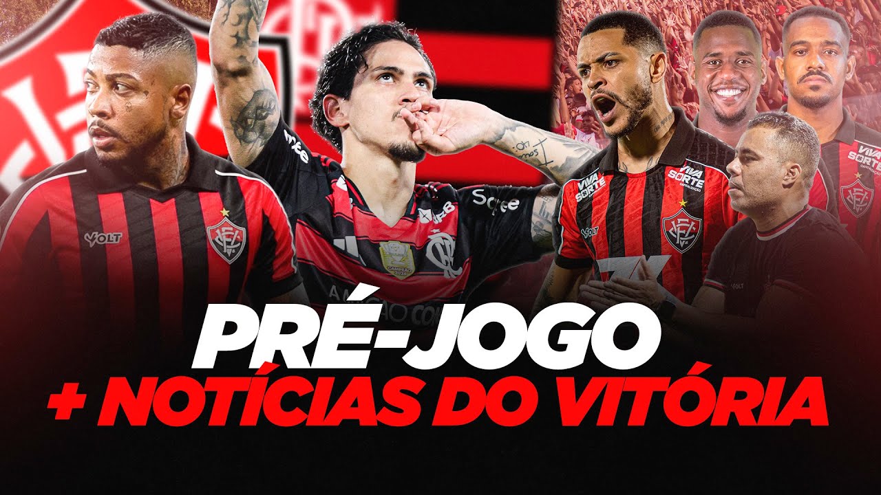 🚨CADÊ OS REFORÇOS? NOTÍCIAS DE VITÓRIA x FLAMENGO (LIVE)