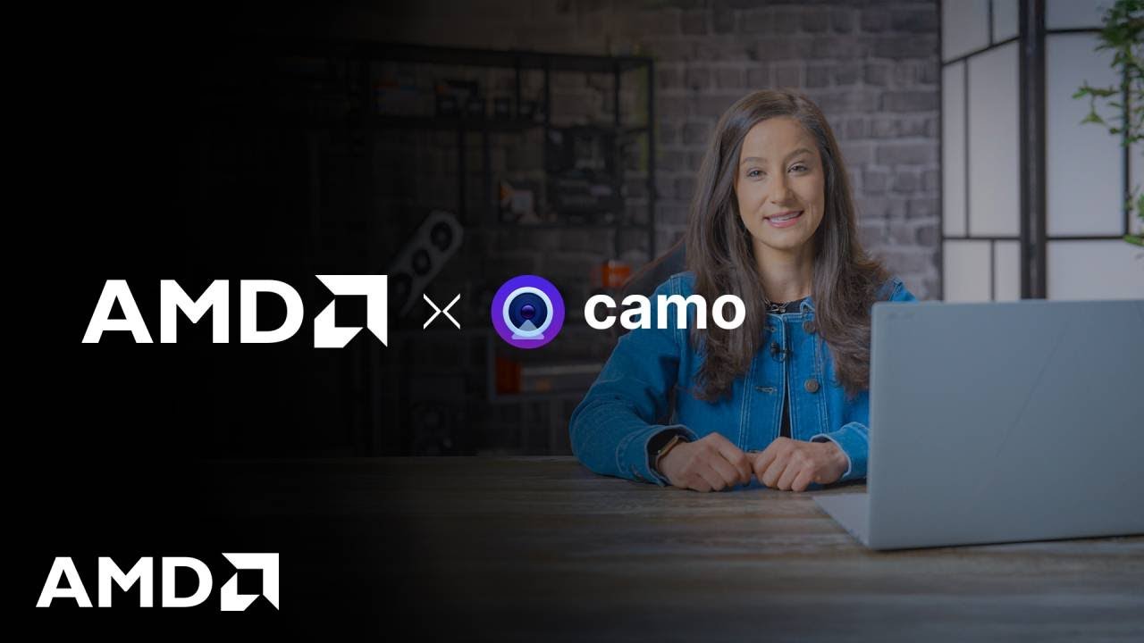 AMD x CAMO: Camo Makes Professional Video Accessible to Every User.