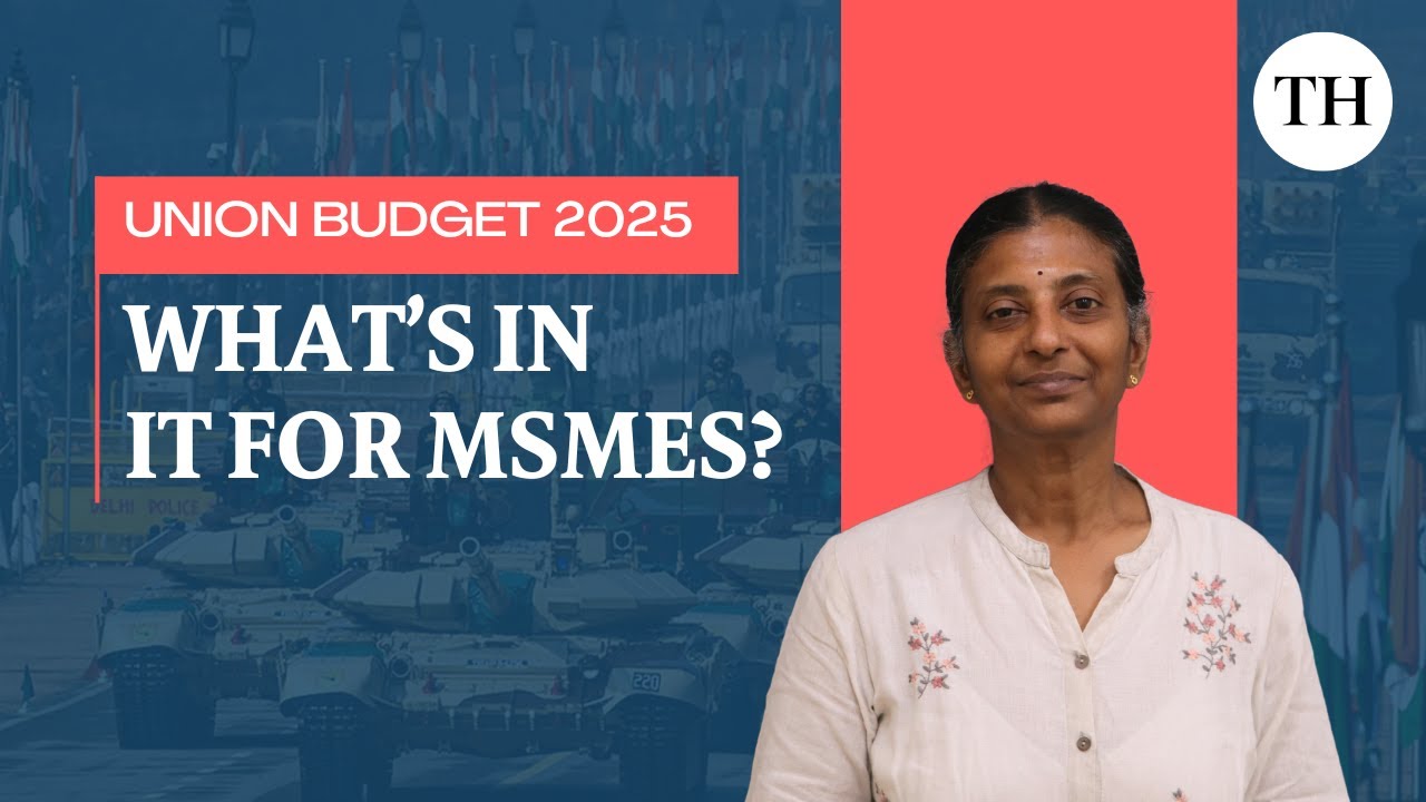 Union Budget 2025: What's in it for MSMEs?