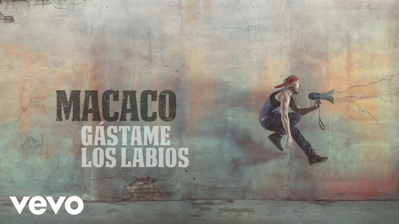 Macaco - Gastame los Labios (Audio)