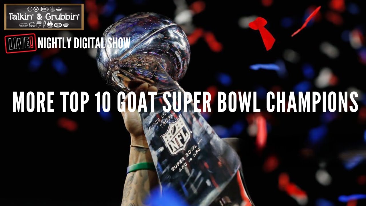 More Top 10 GOAT Super Bowl Champions (Part II) #superbowl #nfl