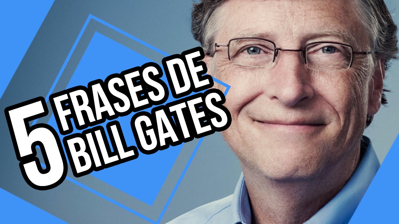 5 MELHORES Frases de Bill Gates | #Insight 73