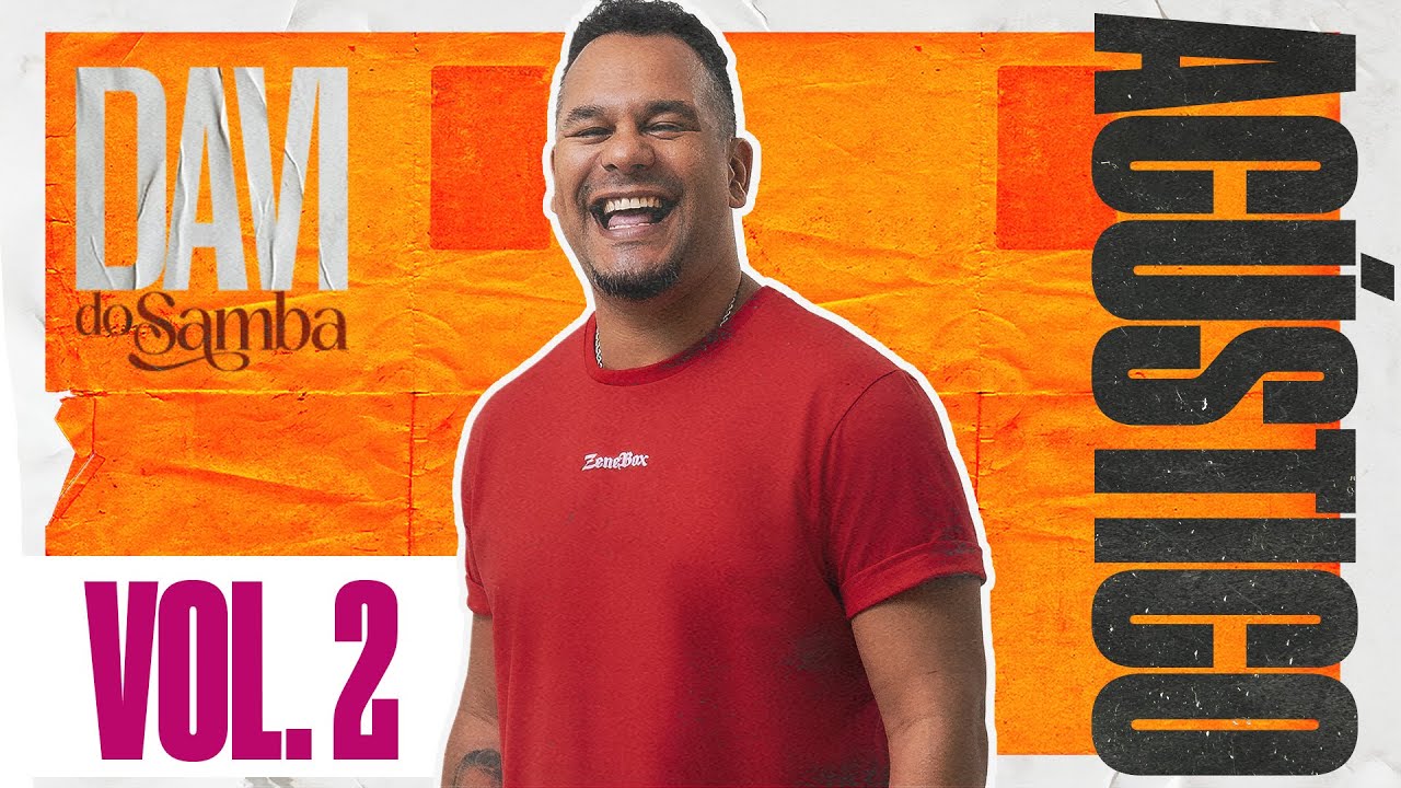 Davi do Samba Acústico -  Bloco 02 (Ao Vivo)