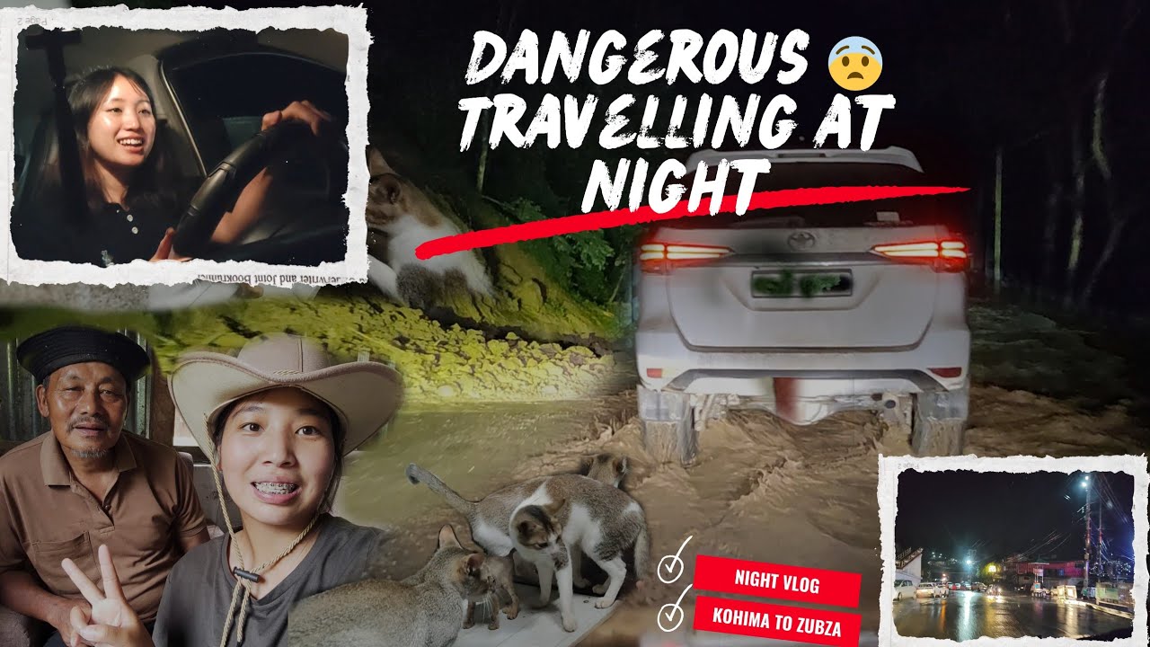 Flooded Roads Of Nagaland | Night Travelling Vlogs  | Dangers Of NH29 Roads | 🌧️🚗