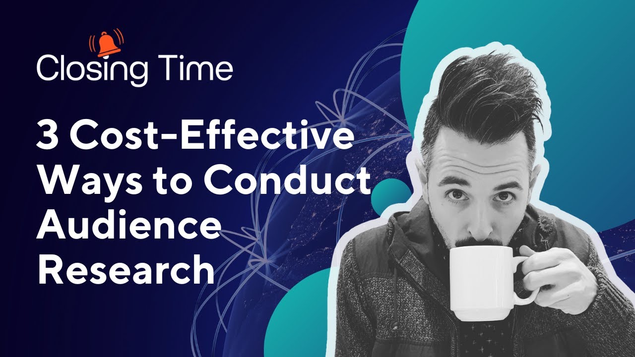 Marketing on a Budget: 3 Cost-Effective Ways to Conduct Audience Research