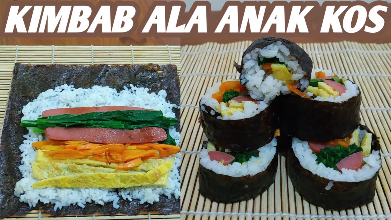 Cara membuat kimbab sederhana tapi enak ala anak kos