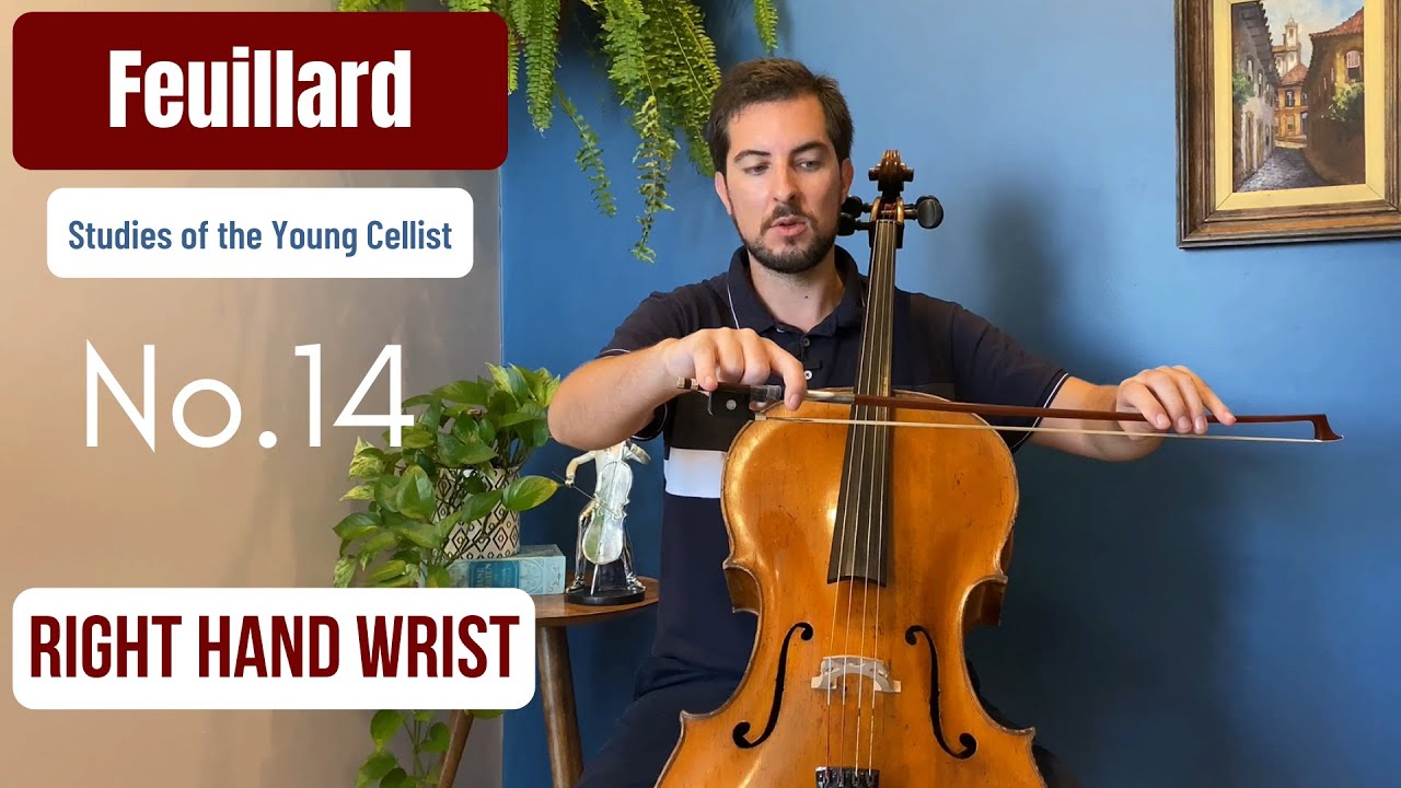 Cello Technique Lesson: RIGHT HAND'S WRIST using Etude No. 14 by FEUILLARD