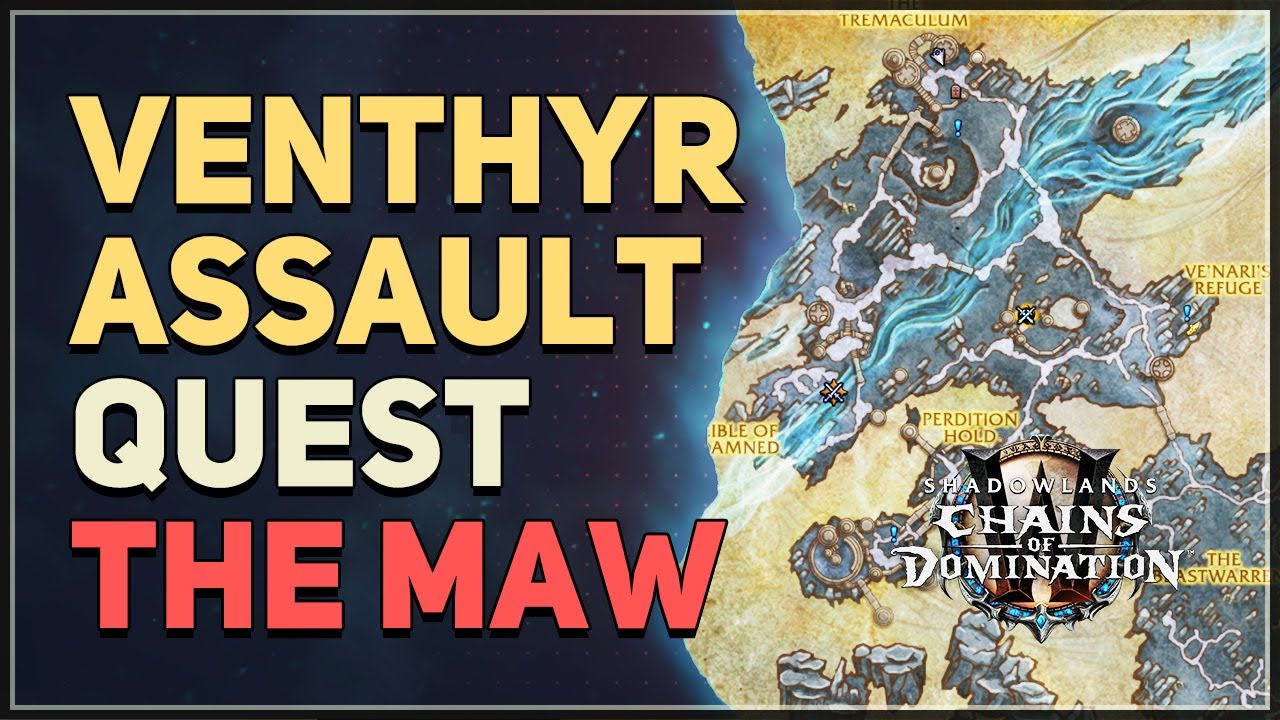 Venthyr Assault WoW The Maw