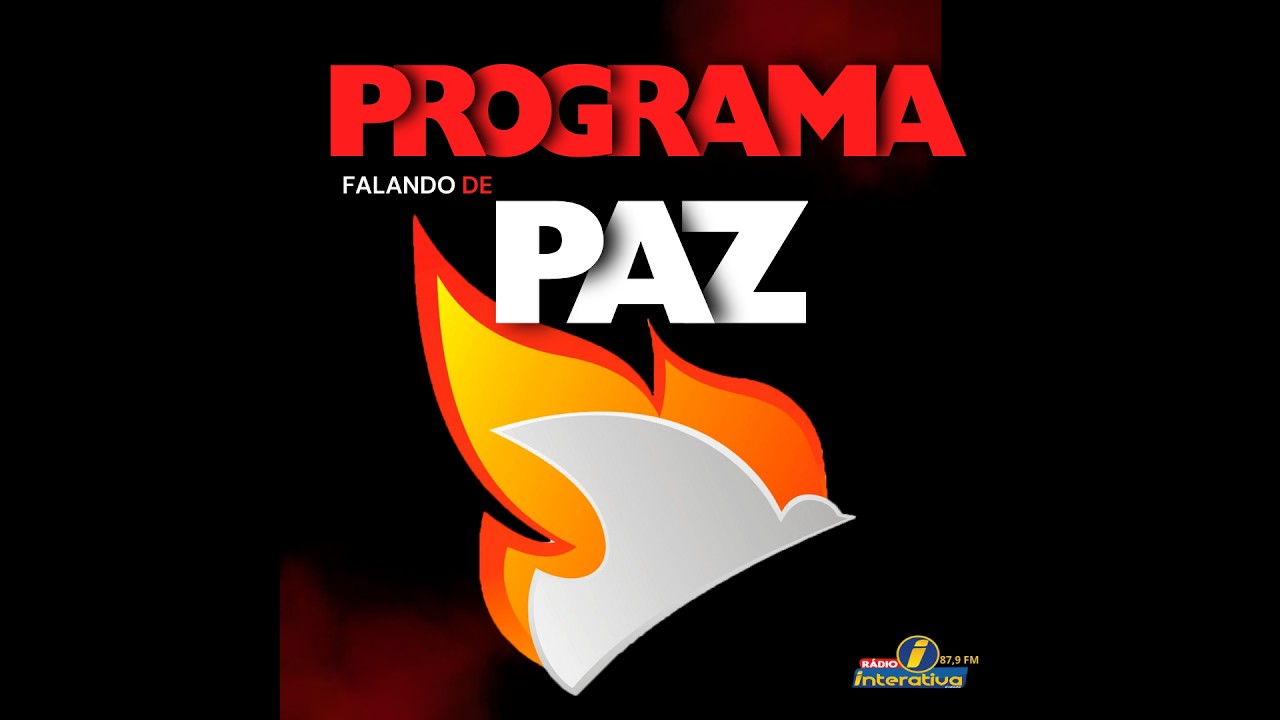PROGRAMA FALANDO DE PAZ