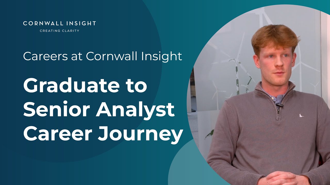 Graduate to Senior Analyst Career Journey | Careers at Cornwall Insight