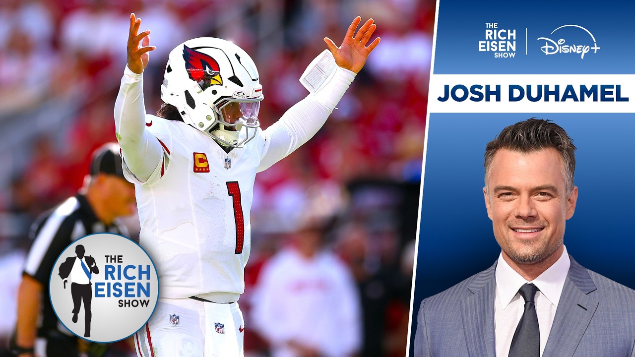 Did Vikings Fan Josh Duhamel Really Just Say THAT about Kyler Murray??? | The Rich Eisen Show