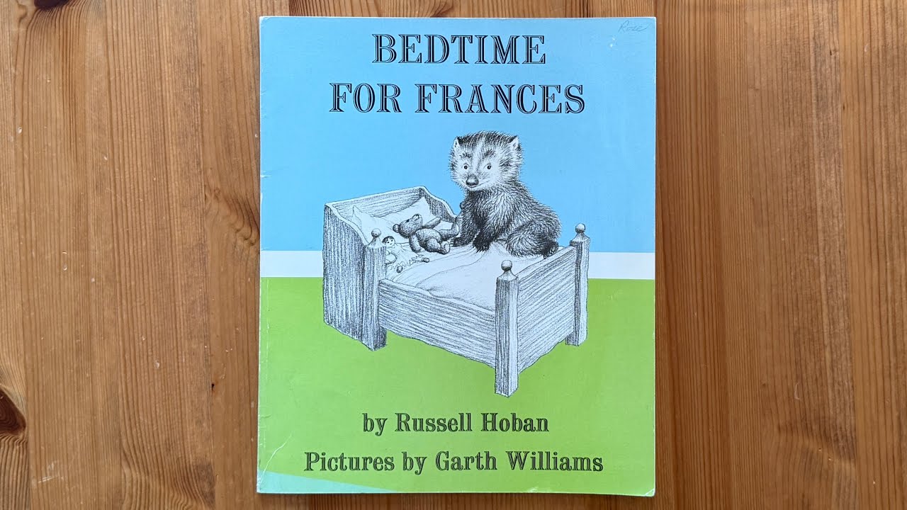 Ash reads Bedtime for Frances by Russell Hoban illustrated by Garth Williams