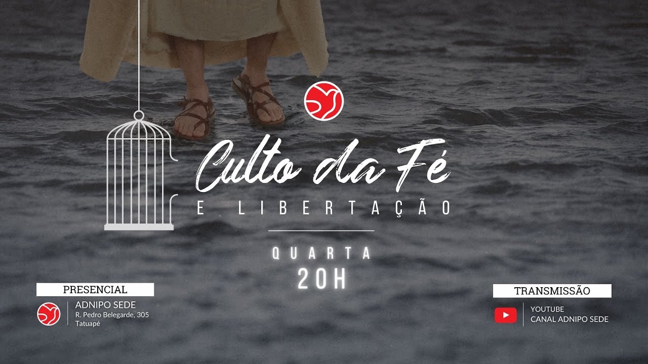 CULTO DA FÉ E LIBERTAÇÃO | 25/02/2026 | ADNIPO