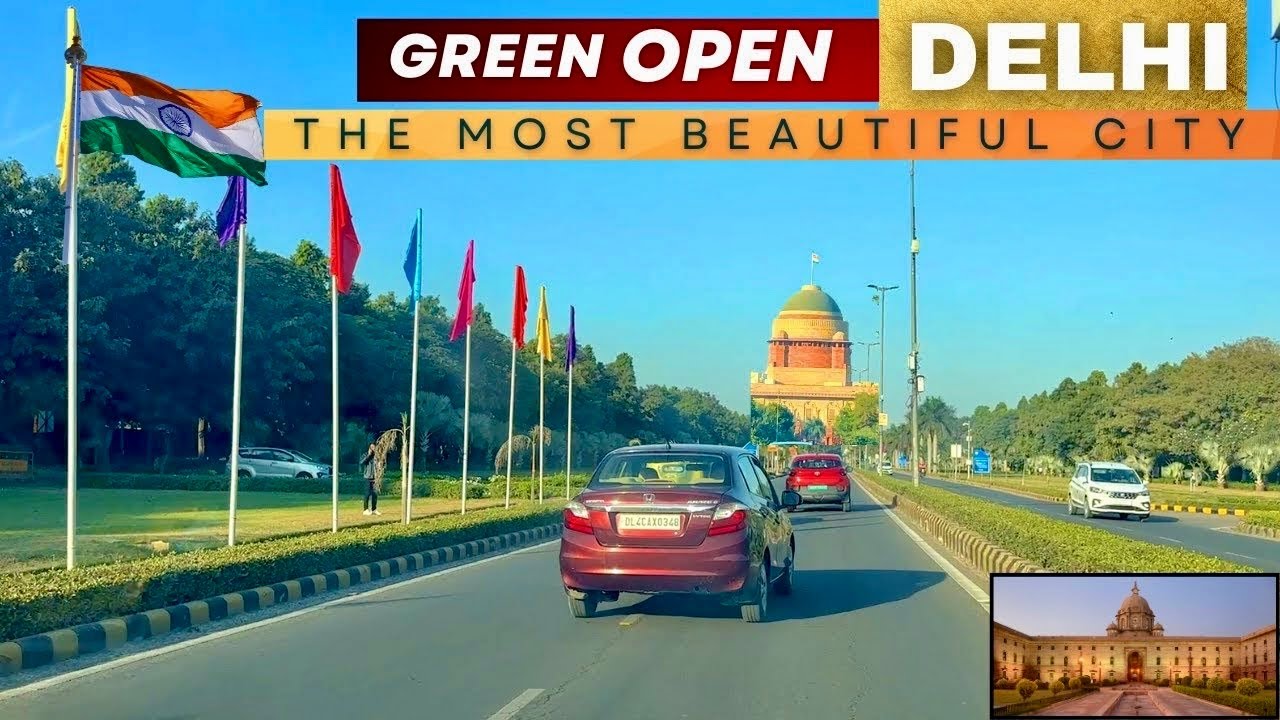 New India: Delhi Road Beautification - Green Roads, Open Spaces & A Beautiful Skyline