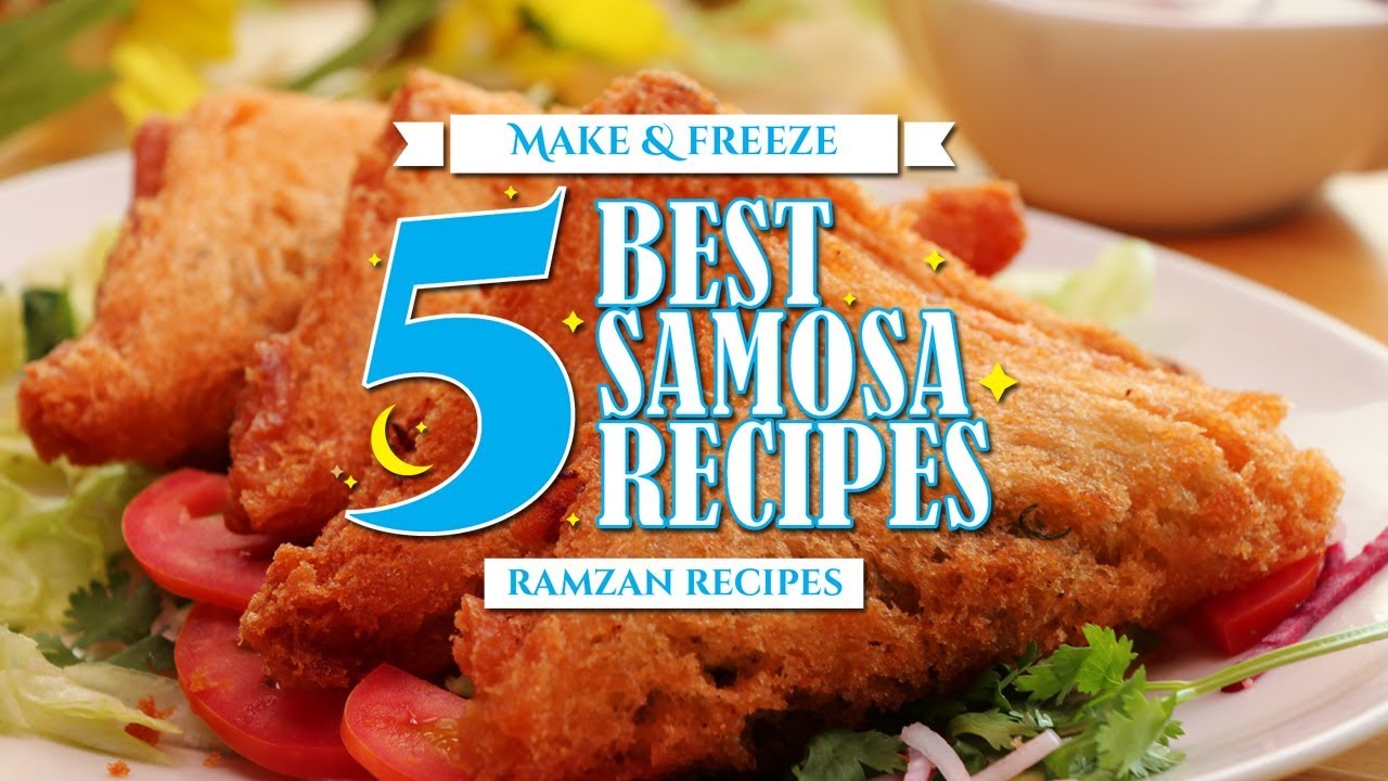 5 Best Samosa Recipes By SooperChef (Ramzan Special Recipes)
