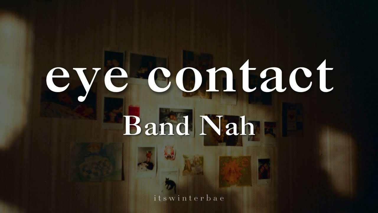 [KR/ID] Band Nah (나상현씨밴드) - eye contact 눈맞춤 (Lyrics Translation Sub Indo)