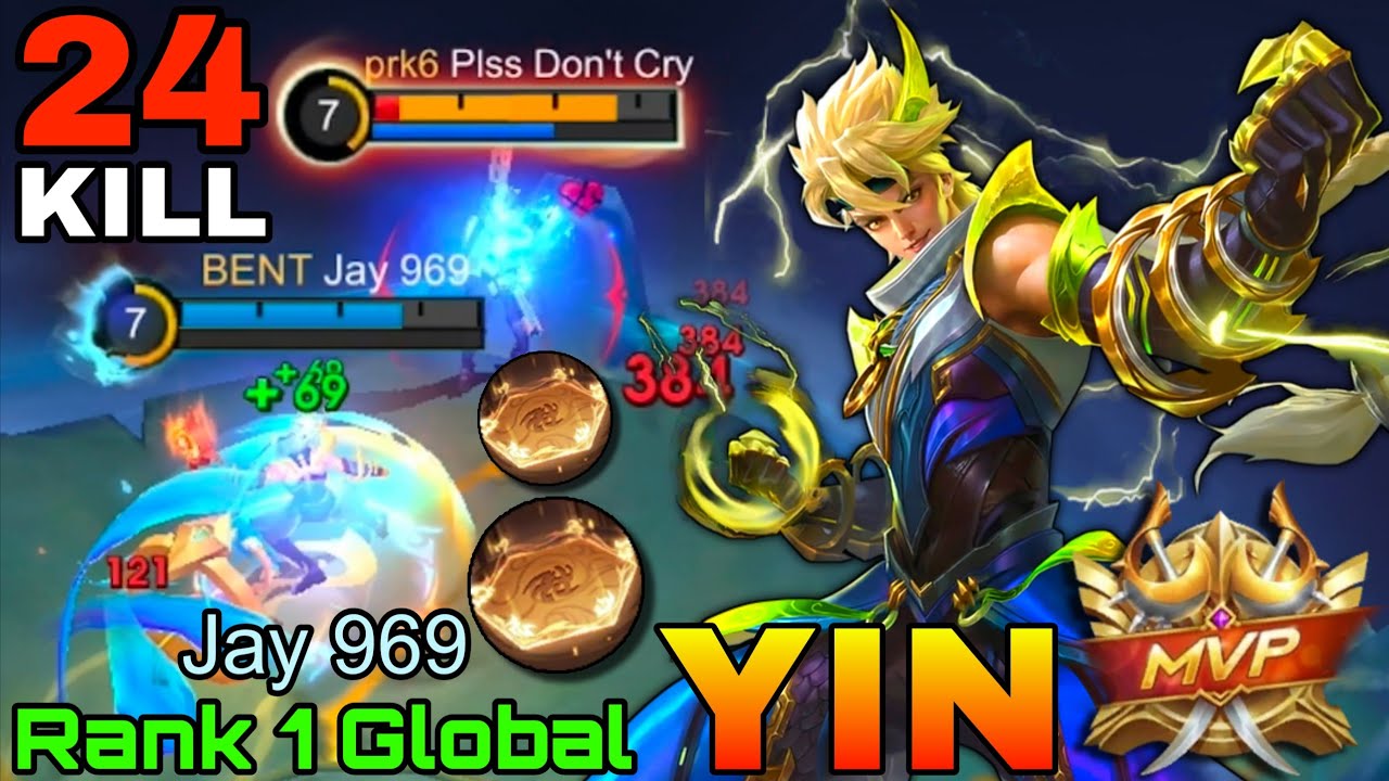24 Kills Yin Hard Carry Mode - Top 1 Global Yin by Jay 969 - Mobile Legends