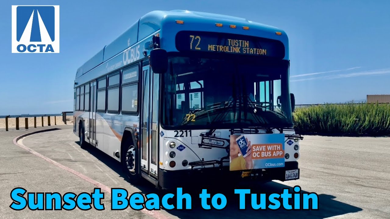 Orange County Bus Route 72 Full Line Ride: Sunset Beach to Tustin Station