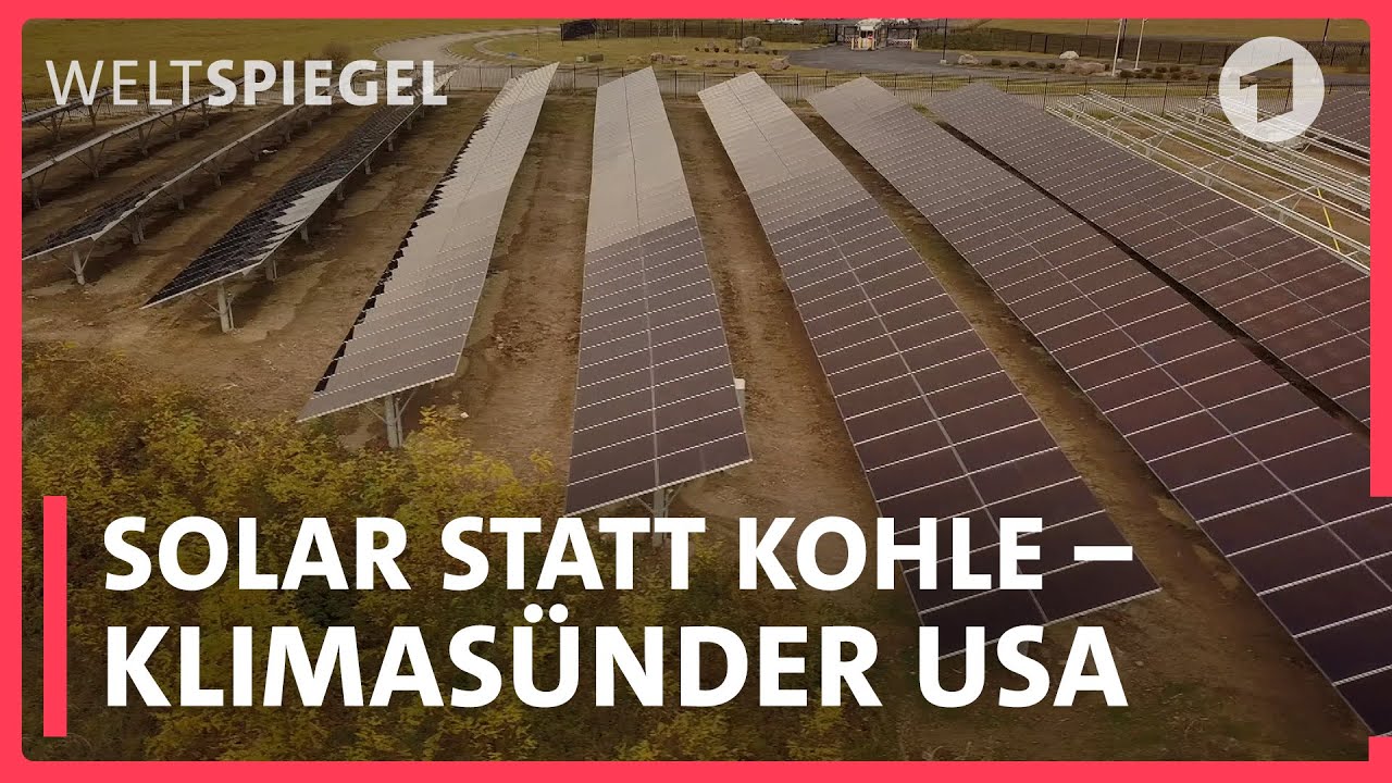 Energiesünder USA - Wie eine Kohleregion auf Solar setzt