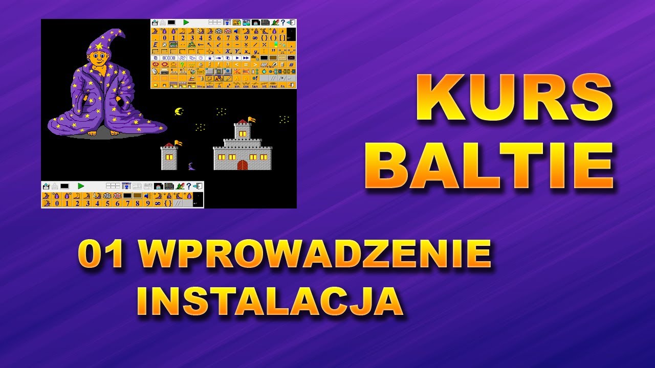 Kurs Baltie 01 Wprowadzenie, pobieranie i instalacja