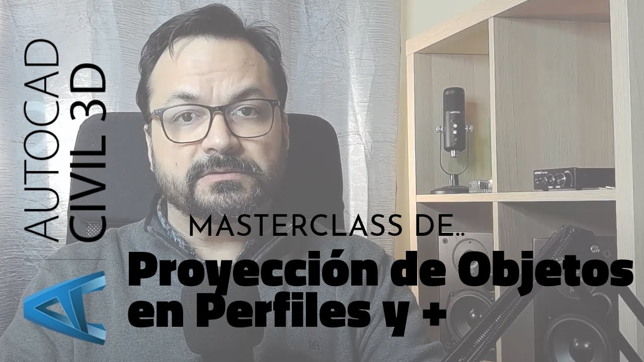 Civil 3D - Proyección de Objetos en Perfiles y Secciones Transversales
