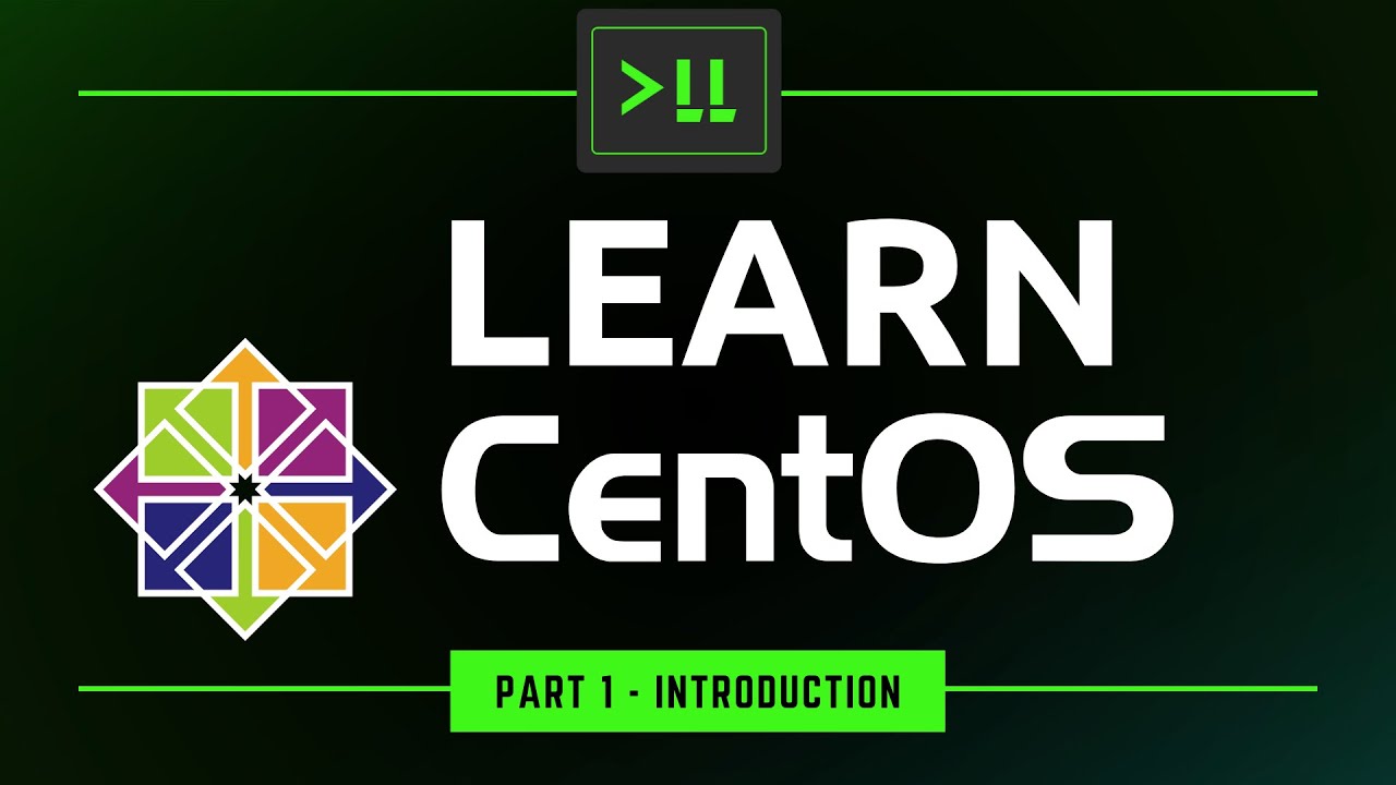Learn CentOS Part 1 - Introduction and Installation